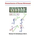 Biomechanics of Human Movement