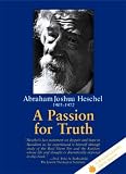 A Passion for Truth (A Jewish Lights Classic Reprint)