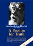 A Passion for Truth (A Jewish Lights Classic Reprint)