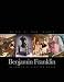 Search : Benjamin Franklin: In Search of a Better World