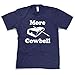 More Cowbell T Shirt Funny Novelty Comedy TV Skit Tee