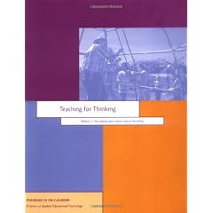 Teaching for Thinking (Psychology in the Classroom)