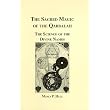 Sacred Magic of the Qabbalah ~ Manly P. Hall