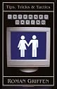 Internet Dating: Tips, Tricks and Tactics