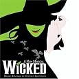 Wicked (2003 Original Broadway Cast)