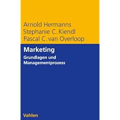 Marketing: Grundlagen und Managementprozess