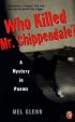 Who Killed Mr. Chippendale?: A Mystery in Poems