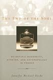 The End of the Soul