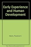 Early experience and human development