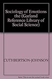 The sociology of emotions : an annotated bibliography