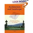 Architecture and Landscape: The Design Experiment of the Great European Gardens and Landscapes (Architecture & Design)