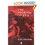 The Problem of Evil: A Reader