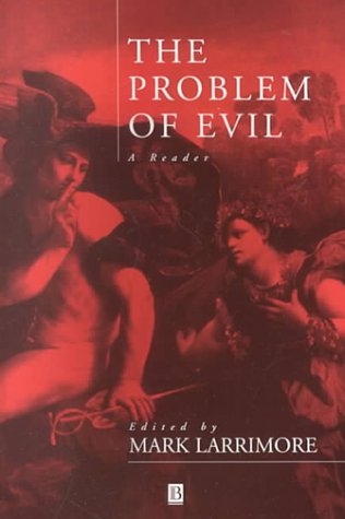 The Problem of Evil: A Reader under Systematic in The Books Store