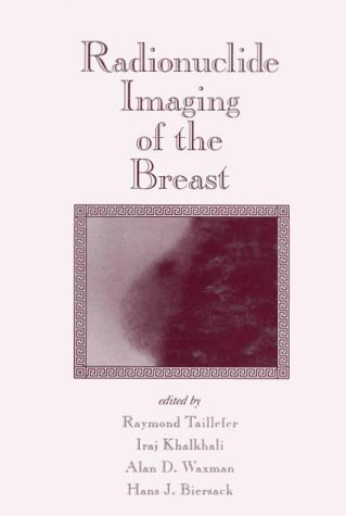 Radionuclide Imaging of the Breast Image of Radionuclide Imaging of the Breast