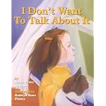 I Don't Want to Talk About It book cover