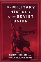 The Military History of the Soviet Union