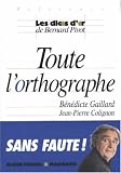 Toute l'orthographe