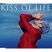 KISS of LIFE