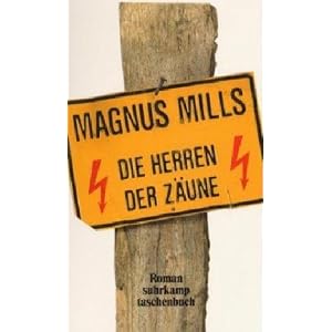 Die Herren der Z�une