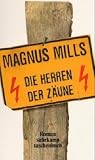 Die Herren der Z�une: Roman (suhrkamp taschenbuch)