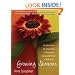 Growing Seasons: Half-Baked Garden Tips, Cheap Advice on Marriage and Questionable Theories on Motherhood