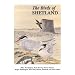 The Birds of Shetland (Helm County Avifauna)