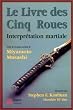 Le Livre des 5 roues : interpr�tation martiale