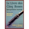 Le Livre des 5 roues : interpr�tation martiale