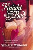 Knight in My Bed