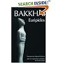 Bakkhai (Greek Tragedy in New Translations)