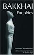 Bakkhai (Greek Tragedy in New Translations)