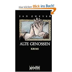 Alte Genossen. Krimi