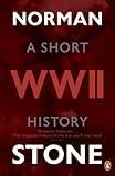 World War Two : a short history