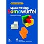 Schauen und Bauen Teil 2: Spiele mit dem Somaw�rfel