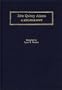 John Quincy Adams: A Bibliography (Bibliographies of the Presidents of the United States)