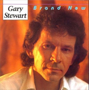Gary Stewart - Brand New - Zortam Music