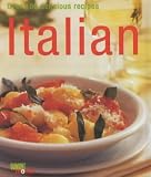 Italian: Over 120 Delicious Recipes (Cookery)