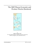 The 2005 Macau Economic and Product Market Databook