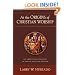 At the Origins of Christian Worship: The Context and Character of Earliest Christian Devotion