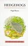Hedgehogs (Poyser Natural History)