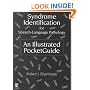 Syndrome Identification for Speech-Language Pathology: An Illustrated Pocketguide