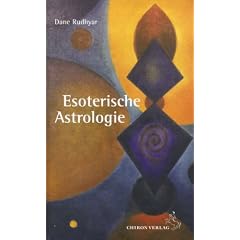 Esoterische Astrologie: Zw�lf kosmische Gaben � Zw�lf kosmische Pr�fungen � Zehn kosmische Chancen