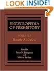 Encyclopedia of Prehistory Volume 7: South America: Published in conjunction with the Human Relations Area Files