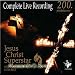 Jesus Christ Superstar - Complete Live Recording (2 CD Set)
