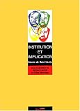 Institution et implication : L'Oeuvre de Ren� Lourau