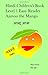 Hindi Children's Book Level 1 Easy Reader Aamoo The Mango