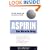 Aspirin: The Miracle Drug (Avery Health Guides)