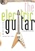 The Electric Guitar: A History of an American Icon