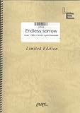 バンドスコア Endless sorrow/浜崎あゆみ(LBS66)[オンデマンド]-