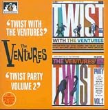 Twist with the Ventures/The Ventures` Twist Party, Vol. 2